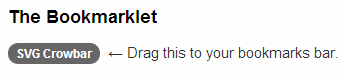 Drag the 'SVG Crowbar' Object from the web page to your bookmarks bar